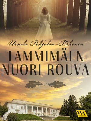 cover image of Tammimäen nuori rouva